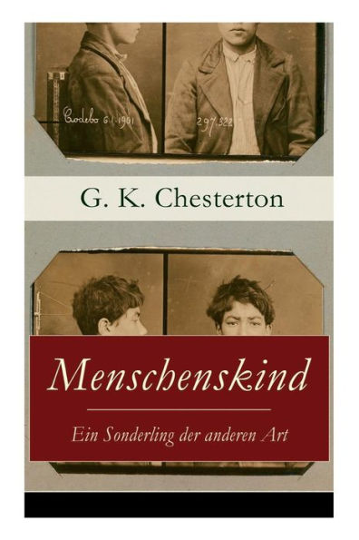 Menschenskind - Ein Sonderling der anderen Art: Die turbulente und phantastische Geschichte von Innozenz Smith