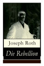 Die Rebellion: Historischer Roman: Zwischenkriegszeit
