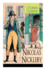 Title: Nikolas Nickleby: Deutsche Ausgabe mit Illustrationen, Author: Charles Dickens