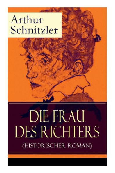 Die Frau des Richters (Historischer Roman): Ein analytischer Blick auf die Zwänge des sozialen Milieus