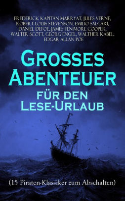 Grosses Abenteuer Fur Den Lese Urlaub 15 Piraten Klassiker Zum Images, Photos, Reviews