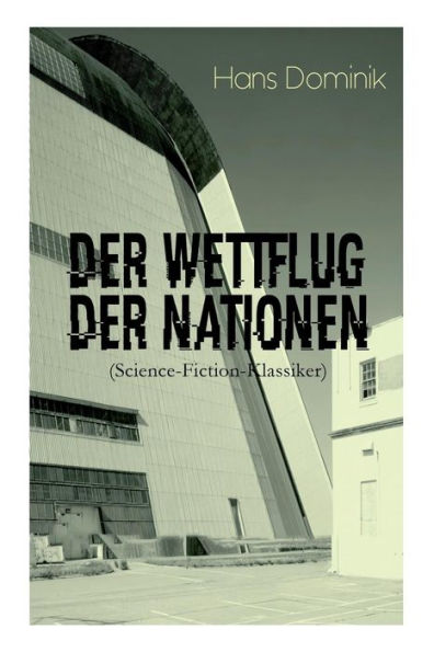 der Wettflug Nationen (Science-Fiction-Klassiker)