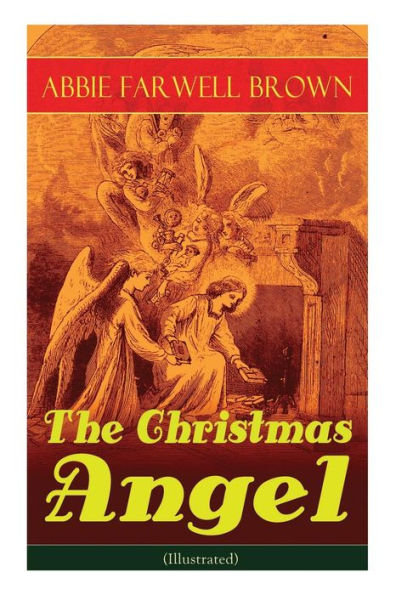 The Christmas Angel (Illustrated)