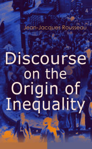 Title: Discourse on the Origin of Inequality, Author: Jean-Jacques Rousseau