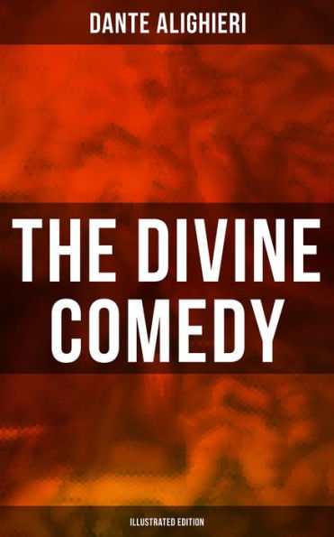 The Divine Comedy (Illustrated Edition)