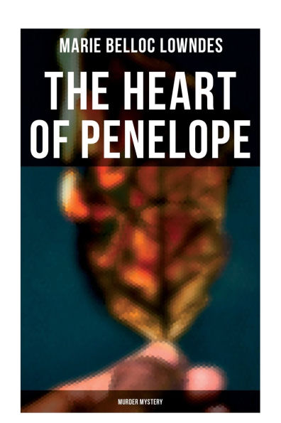 THE HEART OF PENELOPE (Murder Mystery)