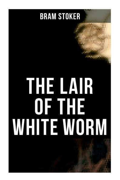 THE LAIR OF WHITE WORM