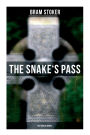 The Snake's Pass: Historical Novel: Historical Novel