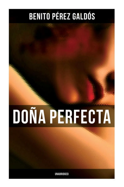 Doï¿½a Perfecta (Unabridged)