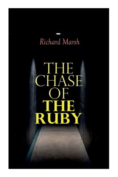 the Chase of Ruby: Action Adventure Thriller