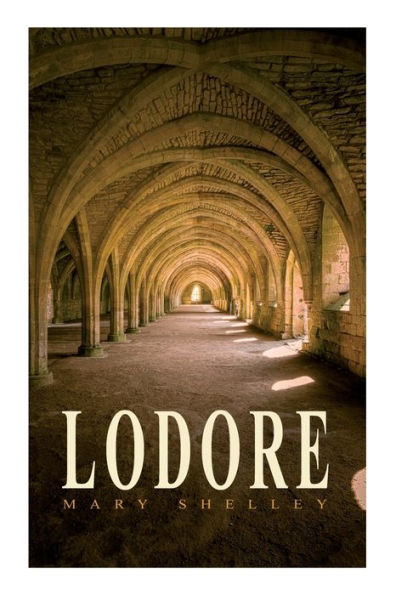 Lodore: Gothic Romance Novel