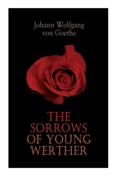 The Sorrows of Young Werther