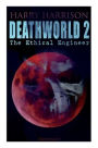 Deathworld 2: The Ethical Engineer (Illustrated): Deathworld Series