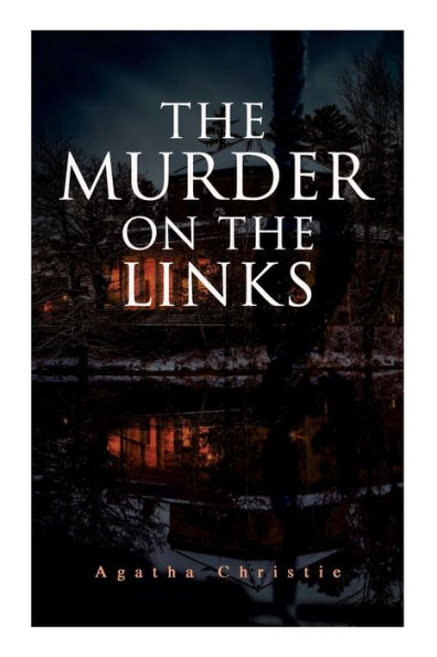 The Murder on the Links: Detective Mystery Classic