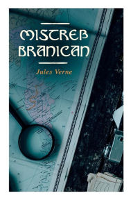 Title: Mistreß Branican, Author: Jules Verne