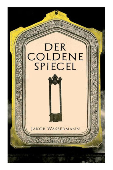 Der goldene Spiegel