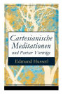Cartesianische Meditationen und Pariser Vorträge: Eine Einleitung in die Phänomenologie