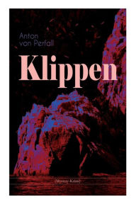Title: Klippen (Mystery-Krimi), Author: Anton von Perfall