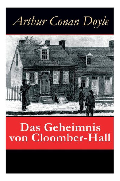 Das Geheimnis von Cloomber-Hall: Kriminalroman