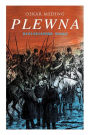 Plewna: Historischer Roman