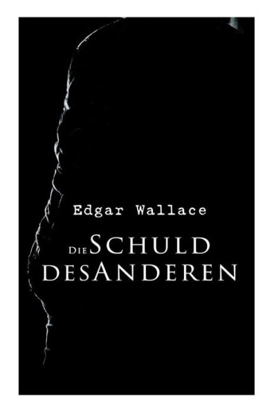 Die Schuld des Anderen