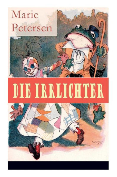 Die Irrlichter: Märchen