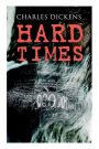 Hard Times: Illustrated Edition