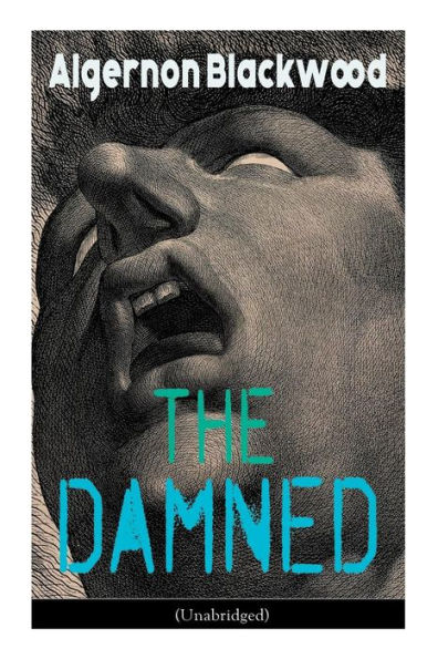 The Damned (Unabridged): Horror Classic