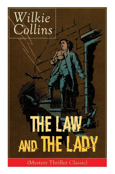 The Law and The Lady (Mystery Thriller Classic): Detective Story