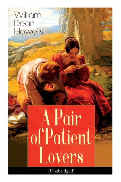 A Pair of Patient Lovers (Unabridged)