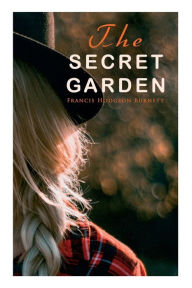 Title: The Secret Garden, Author: Francis Hodgson Burnett