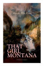 That Girl Montana (Western Classic)