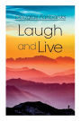 Laugh and Live: Self-Help Guide to a Joyful Life