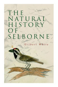 Title: The Natural History of Selborne, Author: Gilbert White