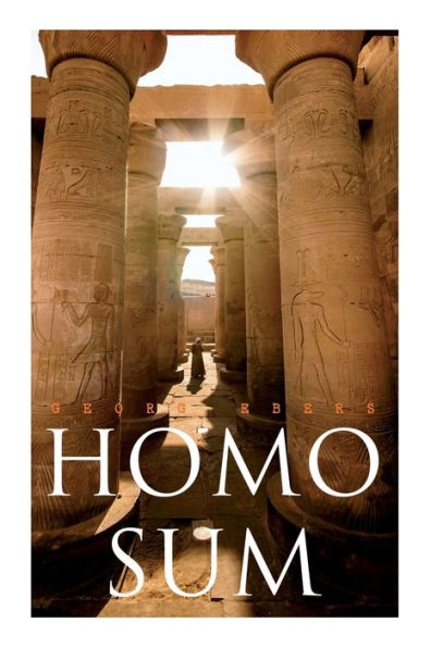 Homo Sum: Historical Novel
