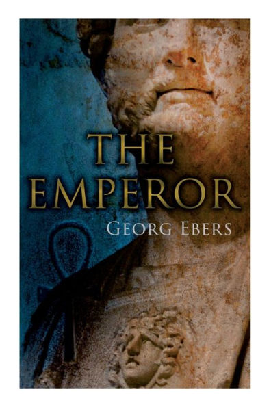 The Emperor: Historical Novel