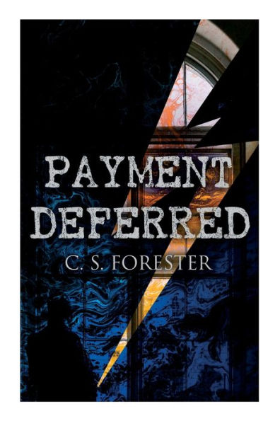 Payment Deferred: Psychological Thriller