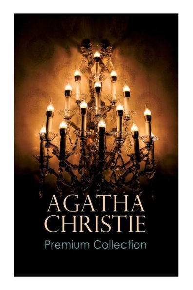 Agatha Christie Premium Collection: the Mysterious Affair at Styles, Secret Adversary, Murder on Links, Cornish Mystery, Hercule Poirot's Cases
