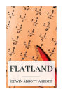 Flatland: A Romance of Many Dimensions (Illustrated)