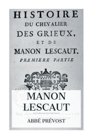 Title: Manon Lescaut, Author: Abbï Prïvost