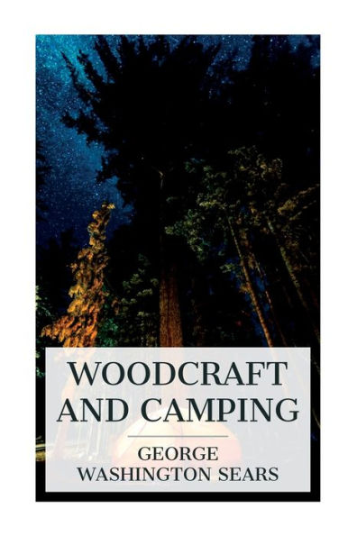 Woodcraft and Camping