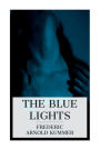 The Blue Lights: A Detective Story