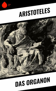 Title: Das Organon, Author: Aristotle