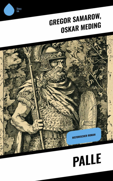 Palle: Historischer Roman
