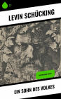 Ein Sohn des Volkes: Historischer Roman