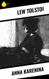 Title: Anna Karenina, Author: Leo Tolstoy