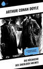 Die Rückkehr des Sherlock Holmes: Zweisprachige Ausgabe (Deutsch-Englisch)