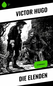 Title: Die Elenden: Les Misérables, Author: Victor Hugo