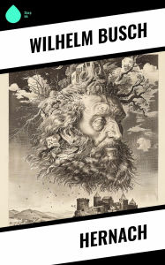 Title: Hernach, Author: Wilhelm Busch