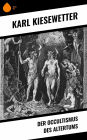 Der Occultismus des Altertums